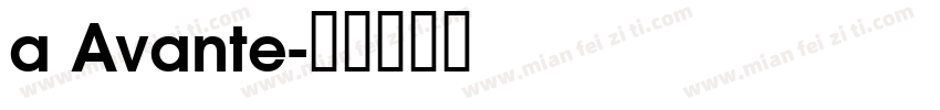 a Avante字体转换